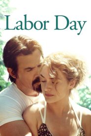 Labor Day (2013) เส้นทางรักบรรจบ | ในห้วงเวลาแห่งความกลัว ความรักอาจเป็นทางรอดเดียวที่เหลืออยู่