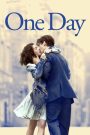 One Day (2011) วันเดียว วันนั้น วันของเรา | เพราะบางความรัก…ต้องใช้เวลาทั้งชีวิตเพื่อเข้าใจแค่วันเดียว
