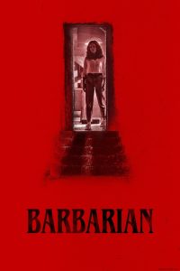 Barbarian (2022) อย่าไว้ใจบ้านเช่า เพราะความลับใต้ดินอาจไม่ใช่สิ่งที่คุณพร้อมเจอ
