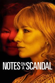 Notes on a Scandal (2006) บันทึกฉาวรักอันตราย | เมื่อความลับถูกบันทึก ความสัมพันธ์จึงกลายเป็นอาวุธ และความรักก็กลายเป็นเกมอันตราย