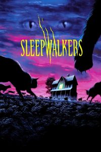 Sleepwalkers (1992) ดูดชีพสายพันธุ์สุดท้าย | พวกเขามาในคราบมนุษย์ แต่หล่อเลี้ยงด้วยพลังชีวิตแห่งความกลัว