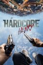 Hardcore Henry (2015) เฮนรี่โคตรฮาร์ดคอร์ | มุมมองสายตาเดียว กระสุนเดือดไม่เว้นวินาที