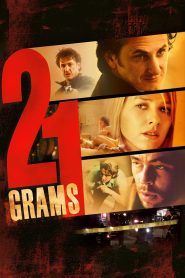 21 Grams (2003) น้ำหนัก รัก แค้น ศรัทธา | เมื่อหัวใจหนัก 21 กรัม แต่ความสูญเสียหนักกว่านั้นนับพันเท่า