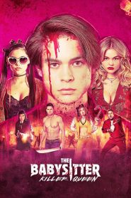 The Babysitter: Killer Queen (2020) เดอะ เบบี้ซิตเตอร์: ฆาตกรตัวแม่ | เมื่ออดีตฝันร้ายหวนคืน…และคราวนี้มันโหดกว่าเดิม!