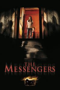 The Messengers (2007) คนเห็นโคตรผี | เมื่อคำเตือนจากวิญญาณ…คือสัญญาณของหายนะที่ไม่มีใครฟังทัน