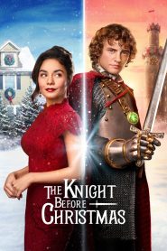 The Knight Before Christmas (2019) อัศวินก่อนวันคริสต์มาส | เมื่อรักข้ามกาลเวลามาเคาะหัวใจในฤดูหิมะ