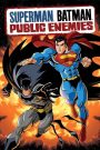 Superman/Batman: Public Enemies (2009) ซูเปอร์แมนกับแบทแมน ศึกสองวีรบุรุษรวมพลัง