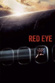 Red Eye (2005) เที่ยวบินระทึก | เมื่อที่นั่งข้าง ๆ กลายเป็นภัยกลางอากาศ หนีไม่ได้…แม้แต่จะกรีดร้อง