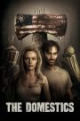The Domestics (2018) เกมนรก คนพันธุ์เหี้ยม | เมื่อโลกไร้กฎหมาย ความอยู่รอดคือกฎเดียวที่เหลืออยู่