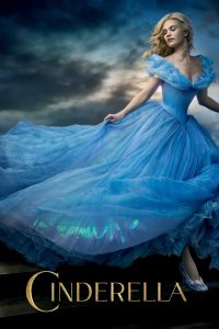 Cinderella (2015) ซินเดอเรลล่า | ความกล้าหาญและเมตตา คือเวทมนตร์ที่แท้จริง