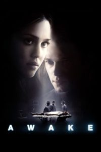 Awake (2007) หลับ เป็น ตื่น ตาย | เมื่อลมหายใจหยุด… แต่จิตกลับไม่หลับไปด้วย