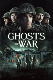 Ghosts of War (2020) โคตรผีดุแดนสงคราม | เมื่อสงครามยังไม่จบ แต่ฝันร้ายเพิ่งเริ่มต้น