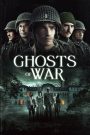 Ghosts of War (2020) โคตรผีดุแดนสงคราม | เมื่อสงครามยังไม่จบ แต่ฝันร้ายเพิ่งเริ่มต้น