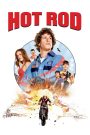 Hot Rod (2007) ฮ็อต ร็อด สิงห์สตันท์บิดสะท้านโลก | สตันท์แมนมือสมัครเล่น กับภารกิจล้มลุก…เพื่อความรักและศักดิ์ศรี