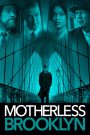 Motherless Brooklyn (2019) สืบกระตุก โค่นอิทธิพลมืด | เมื่อนักสืบโรคประหลาด ต้องเปิดโปงความลับของเมืองทั้งเมือง