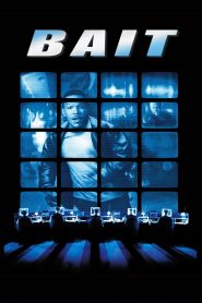 Bait (2000) เบท ทุบแผนปล้นทองสหัสวรรษ | จากหัวขโมยข้างถนน… สู่เหยื่อล่อที่ร้อนแรงที่สุดแห่งศตวรรษ