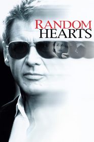 Random Hearts (1999) เงาพิศวาสซ่อนเงื่อน | ในความเงียบ…ความลับกำลังหายใจอยู่ข้าง ๆ