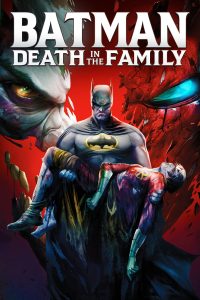 Batman: Death in the Family (2020) แบทแมน: ความตายกลางสายเลือด | ทางเลือกร้าวราน…ระหว่างความยุติธรรมกับความแค้น