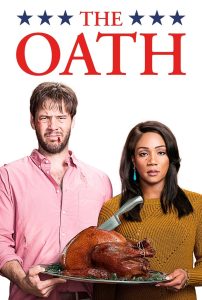 The Oath (2018) เมื่อคำปฏิญาณรักชาติ กลายเป็นเครื่องมือล่า… และโต๊ะอาหารเย็นกลายเป็นสมรภูมิของความคิดต่าง