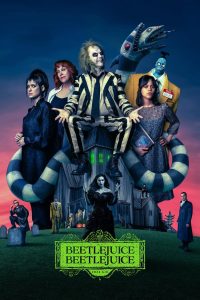 Beetlejuice Beetlejuice (2024) บีเทิลจู๊ดส์ บีเทิลจู๊ดส์ ผีขี้จุ้ย 2 | เมื่อการเรียกชื่อผีซ้ำสามครั้ง กลายเป็นจุดเริ่มต้นของหายนะครั้งใหม่