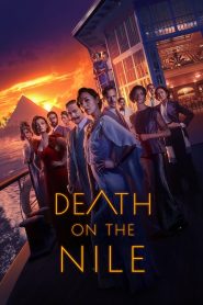 Death on the Nile (2022) ฆาตกรรมบนลำน้ำไนล์ | ความรัก… ความหลง… และความตาย ที่ไหลล่องไปพร้อมสายน้ำ