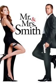 Mr. & Mrs. Smith (2005) มิสเตอร์แอนด์มิสซิสสมิธ | คู่รักในคราบมือสังหาร เมื่อชีวิตแต่งงานกลายเป็นสนามรบไร้กติกา