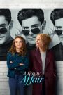 A Family Affair (2024) เรื่อง (รัก) ในครอบครัว | เมื่อความรักครั้งใหม่ของแม่…กลายเป็นความลับที่ลูกสาวไม่มีวันยอมรับ