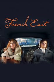 French Exit (2021) สุดสายปลายทางที่ปารีส | เมื่อชีวิตหรูหราถูกปลดเปลื้อง เหลือเพียงความทรงจำและแมวพูดได้