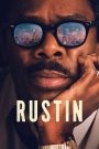 Rustin (2023) รัสติน | ชายผู้เดินอยู่ข้างหลังประวัติศาสตร์…แต่เปลี่ยนโลกไว้ข้างหน้า