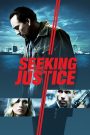 Seeking Justice (2011) ทวงแค้น ล่าเก็บแต้ม | เมื่อความยุติธรรมล่าช้า… ระบบลับที่อยู่นอกกฎหมายจึงเสนอตัว “จัดการให้” แต่ทุกอย่าง… มีราคาที่ต้องจ่าย