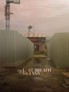 The Last Breath of Sam Yan (2023) ลมหายใจสุดท้ายของสามย่าน | เรื่องราวของย่านเก่าก่อนที่ถูกรื้อถอนด้วยหัวใจที่ยังมีชีวิต