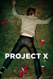 Project X (2012) คืนซ่าส์ปาร์ตี้หลุดโลก | เมื่อคืนเดียวเปลี่ยนชีวิต และทั้งเมืองไม่มีวันลืม