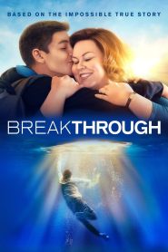 Breakthrough (2019) ปาฏิหาริย์พลังศรัทธา | เมื่อหัวใจของเด็กชายและความหวังของทั้งครอบครัวต้องถูกทดสอบ