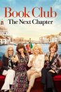Book Club: The Next Chapter (2023) ก๊วนลับฉบับสาวแซ่บ ตะลุยอิตาลี | มิตรภาพไม่หมดอายุ ความแซ่บไม่มีวันเกษียณ