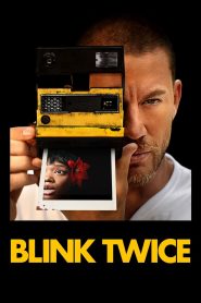 Blink Twice (2024) บลิงก์ ทไวซ์ ซิกอันตราย | แค่หลับตาสองครั้ง…ความจริงอาจไม่มีวันเหมือนเดิม