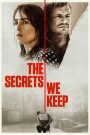 The Secrets We Keep (2020) ขัง แค้น บริสุทธิ์ | เมื่อแค้นกลายเป็นการปกป้องและการเปิดเผยความจริง