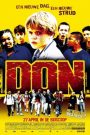 Don (2006) ดอน นักฆ่าหน้าหยก | ตัวตนที่ไม่มีใครควบคุมได้ นอกจากเงาของมันเอง