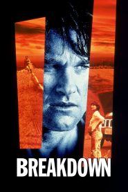 Breakdown (1997) ฅนเบรกแตก | เมื่อการหายตัวของเธอ จุดชนวนความเดือดดาลที่ไม่มีวันถอย