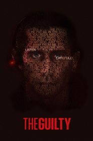 The Guilty (2021) เดอะ กิลตี้ | เมื่อเสียงเดียวอาจเปลี่ยนทุกชีวิต แต่ความจริง…อาจไม่ใช่สิ่งที่ได้ยิน