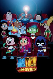 Teen Titans Go! To the Movies (2018) ทีน ไททันส์ โก ฮีโร่วัยเกรียน | เมื่อฮีโร่ไร้ภาคแอ็กชันขอทวงพื้นที่บนจอใหญ่!