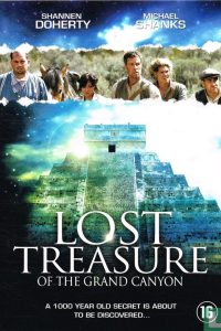The Lost Treasure of the Grand Canyon (2008) ผจญภัยแดนขุมทรัพย์เทพนิยาย | เมื่อขุมทรัพย์ในตำนานไม่ใช่แค่ทองคำ…แต่คือคำสาปแห่งเทพเจ้าโบราณ