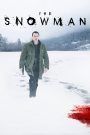 The Snowman (2017) แฮร์รี่ โฮล กับคดีฆาตกรมนุษย์หิมะ | ความเย็นยะเยือกไม่ได้มาจากหิมะ…แต่มาจากเงามืดของฆาตกรที่ไม่มีใครเห็นหน้า