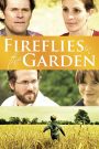 Fireflies in the Garden (2008) ปาฏิหาริย์สายใยรัก | บาดแผลในครอบครัวไม่เคยหาย… จนกว่าแสงสว่างในใจก็ยังไม่ดับ