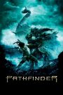 Pathfinder (2007) ศึกนักรบผ่าแผ่นดิน | เมื่อคนแปลกหน้ากลายเป็นผู้ปกป้องเผ่าพันธุ์สุดท้ายจากคมดาบไวกิ้ง