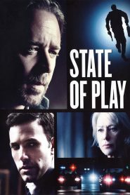 State of Play (2009) ซ่อนปมฆ่า ล่าซ้อนแผน | เมื่อความจริงถูกซ่อนด้วยอำนาจ การเปิดโปงจึงต้องเดิมพันด้วยชีวิต