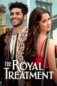 The Royal Treatment (2022) เดอะ รอยัล ทรีทเมนต์ | เมื่อความรัก…ไม่ได้วัดกันที่ฐานันดร
