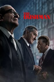 The Irishman (2019) คนใหญ่ไอริช | บทบันทึกของนักฆ่าเงียบ… ที่เสียงปืนดังก้องไปถึงปลายชีวิต