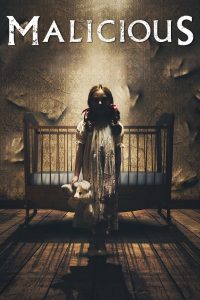 Malicious (2018) ไม่ไปผุด ไม่ไปเกิด | เมื่อความเศร้าคือประตู และความตายคือสิ่งที่รออยู่ด้านหลัง