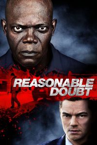 Reasonable Doubt (2014) กระชากแผนอำพรางโหด | เมื่อความผิดพลาดเพียงเสี้ยววินาที…เปิดโปงเกมฆาตกรรมที่ไม่มีใครคาดคิด