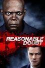 Reasonable Doubt (2014) กระชากแผนอำพรางโหด | เมื่อความผิดพลาดเพียงเสี้ยววินาที…เปิดโปงเกมฆาตกรรมที่ไม่มีใครคาดคิด